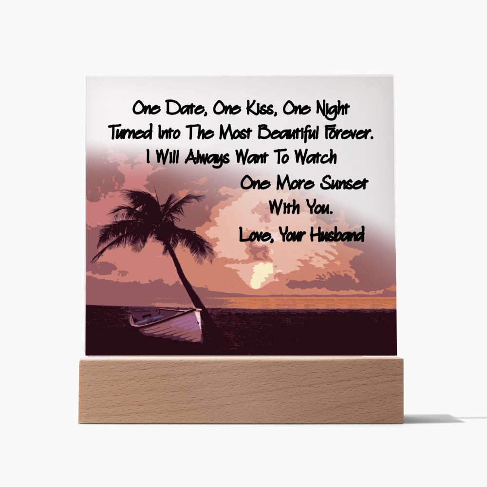 One More Sunset Special Gift for Wife From Husband Sign