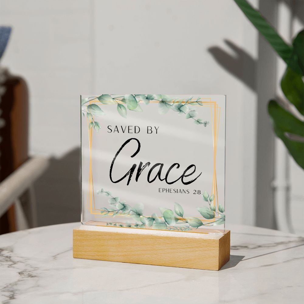 Saved By Grace Christian Home Acrylic Sign With Wooden Base
