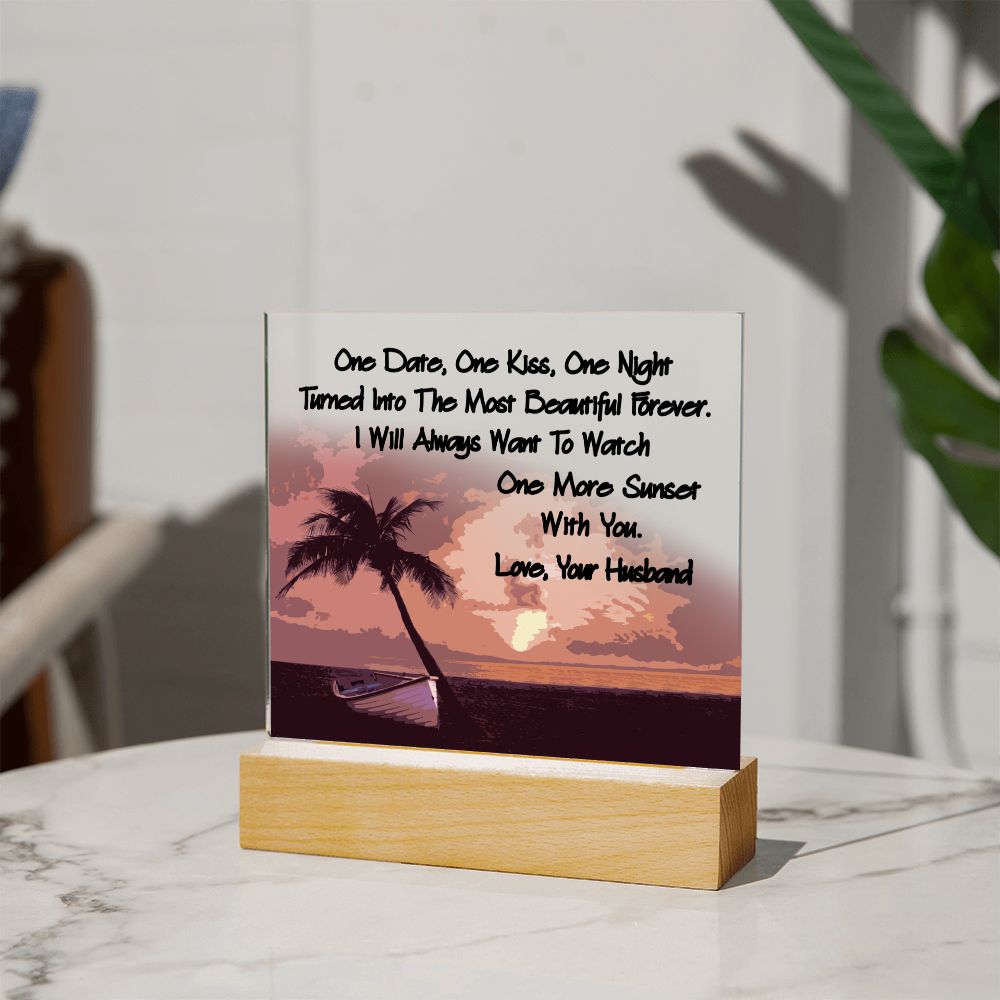 One More Sunset Special Gift for Wife From Husband Sign
