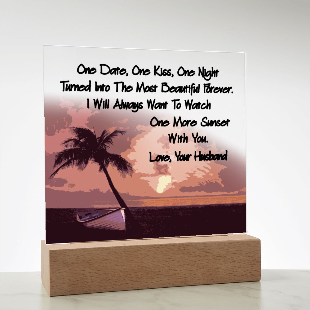 One More Sunset Special Gift for Wife From Husband Sign