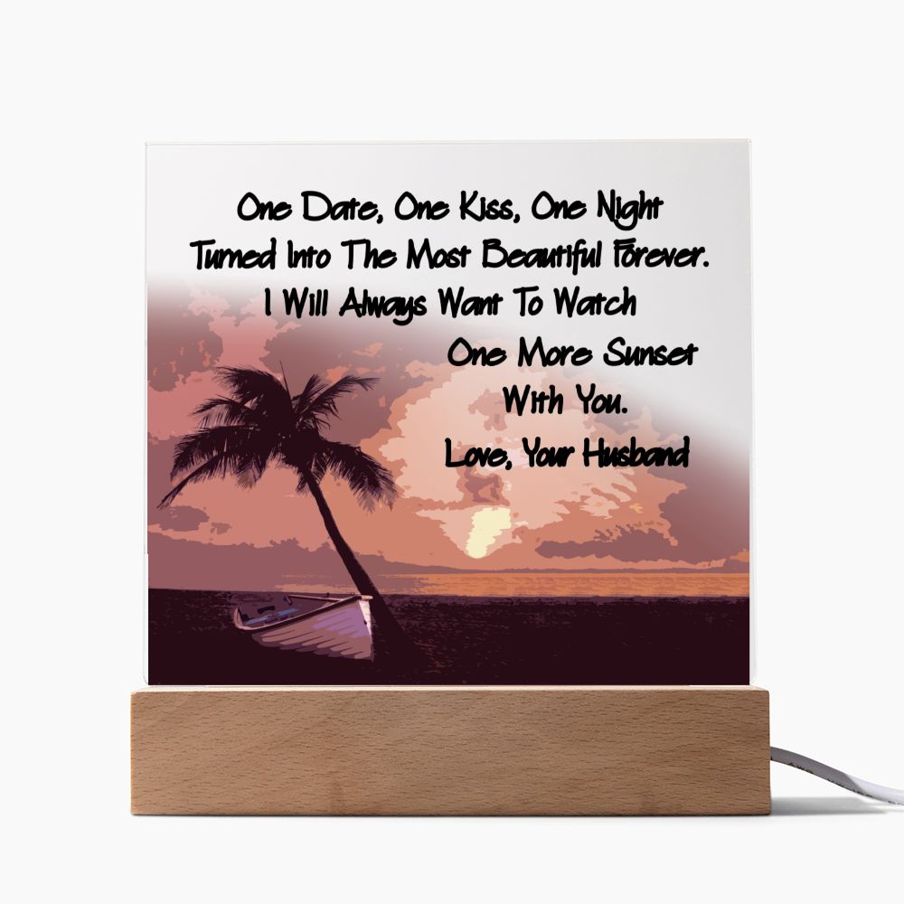 One More Sunset Special Gift for Wife From Husband Sign