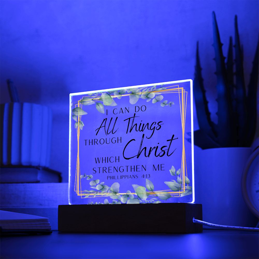 I Can Do All Things Christian Home Acrylic Sign With Wooden Base