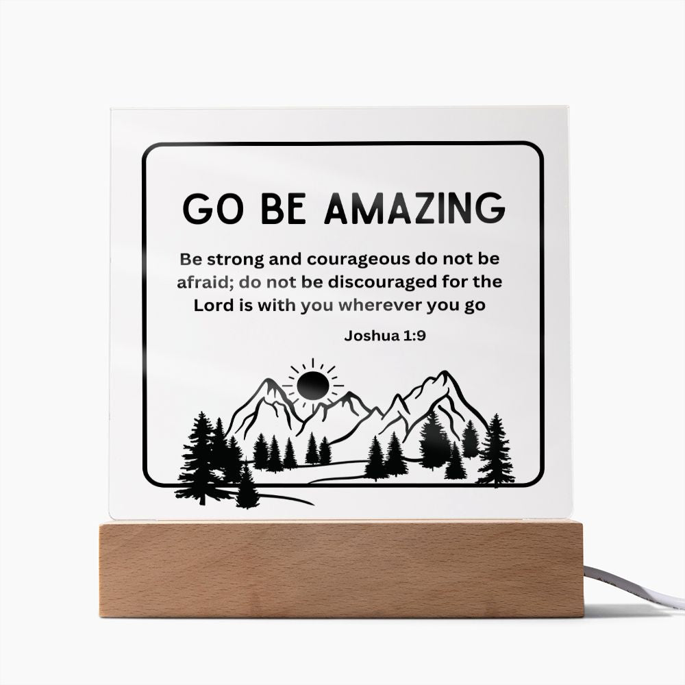 Go Be Amazing Mountains Christian Home Acrylic Sign With Wooden Base